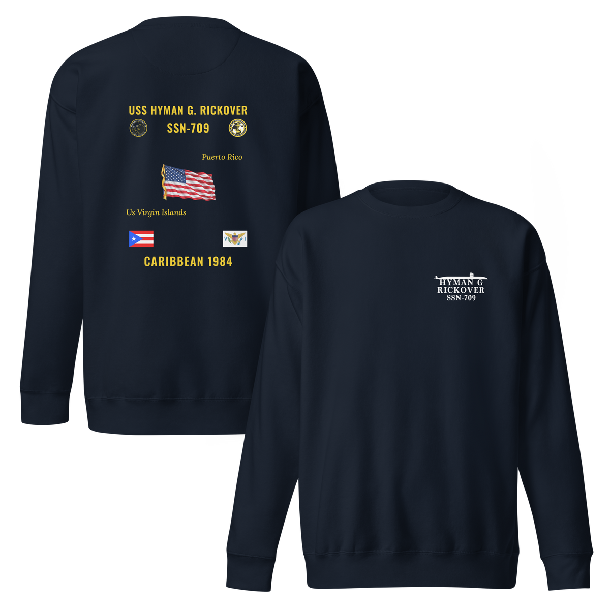 USS Hyman G. Rickover (SSN-709) 1984 Caribbean Cruise Sweatshirt
