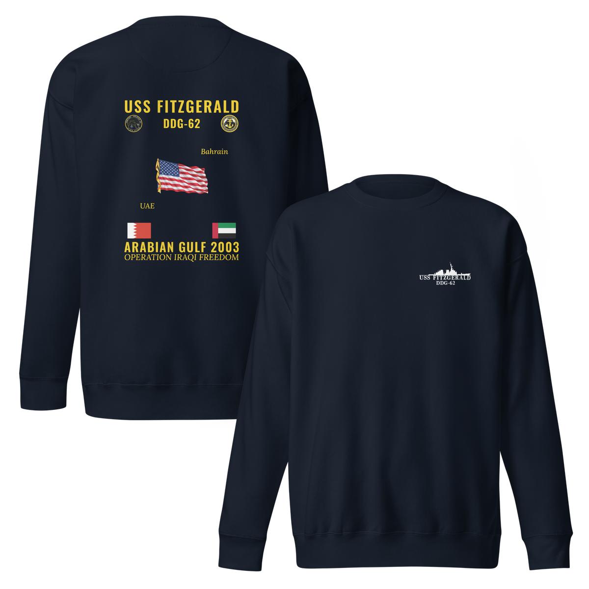 USS Fitzgerald (DDG-62) 2003 Arabian Gulf Cruise Sweatshirt