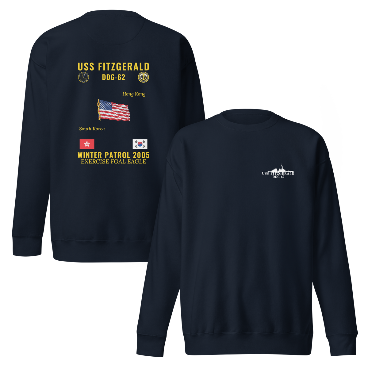 USS Fitzgerald (DDG-62) 2005 Winter Patrol Cruise Sweatshirt