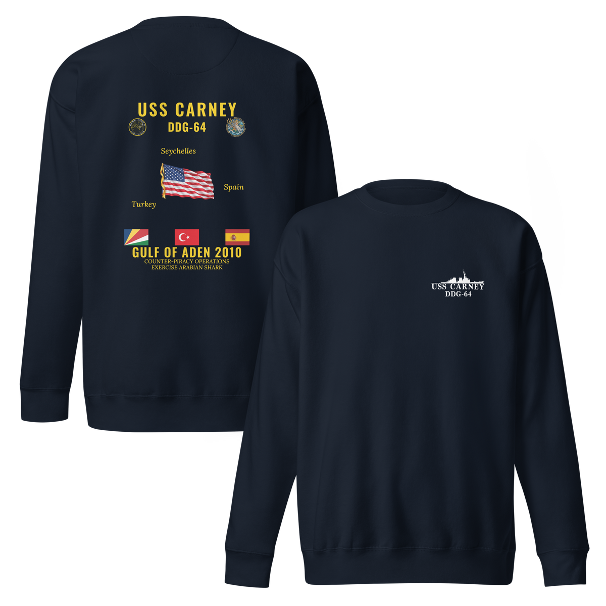 USS Carney (DDG-64) 2010 Gulf Of Aden Cruise Sweatshirt