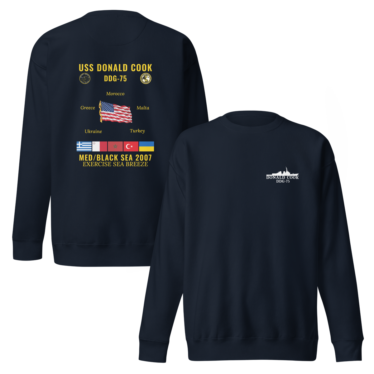 USS Donald Cook (DDG-75) 2007 Med/Black Sea Cruise Sweatshirt