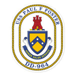 USS Paul F. Foster (DD-964) Ship's Crest Vinyl Sticker – 5.5x5.5