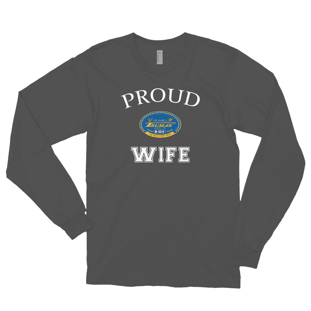 Proud USS Harry S. Truman Wife Long Sleeve Shirt