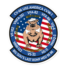 Load image into Gallery viewer, USS America (CV-66) Big Dog&#39;s Last Romp 1995-96 Vinyl Sticker