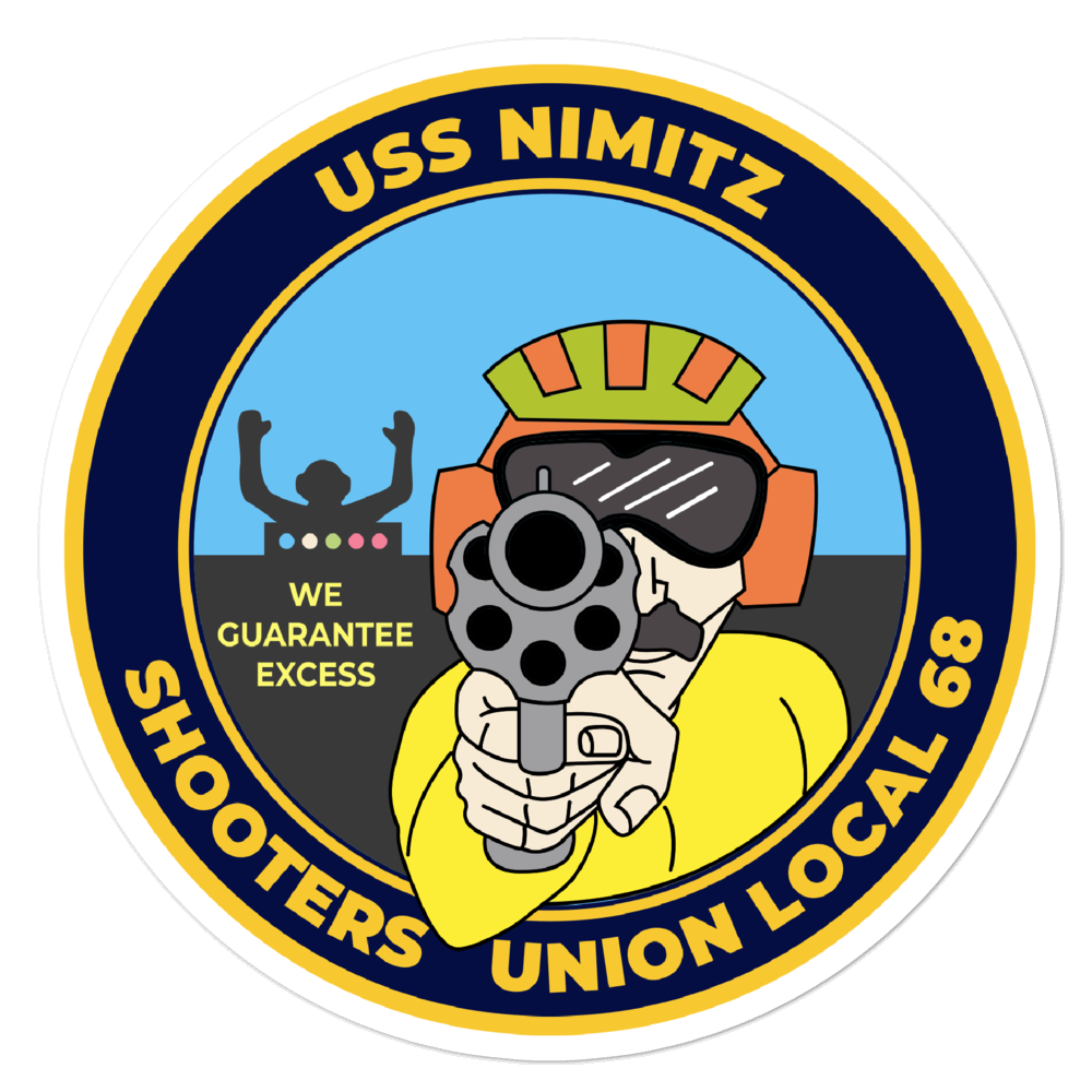 USS Nimitz (CVN-68) Shooters Union Local 68 Sticker