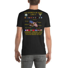 Load image into Gallery viewer, USS George HW Bush (CVN-77) 2014 Cruise Shirt