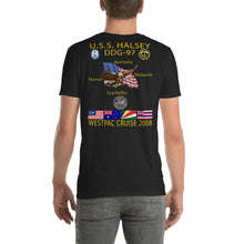 Load image into Gallery viewer, USS Halsey (DDG-97) 2008 Cruise Shirt