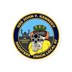 USS John F. Kennedy (CVA/CV-67) Shooters Union Local 67 Vinyl Sticker