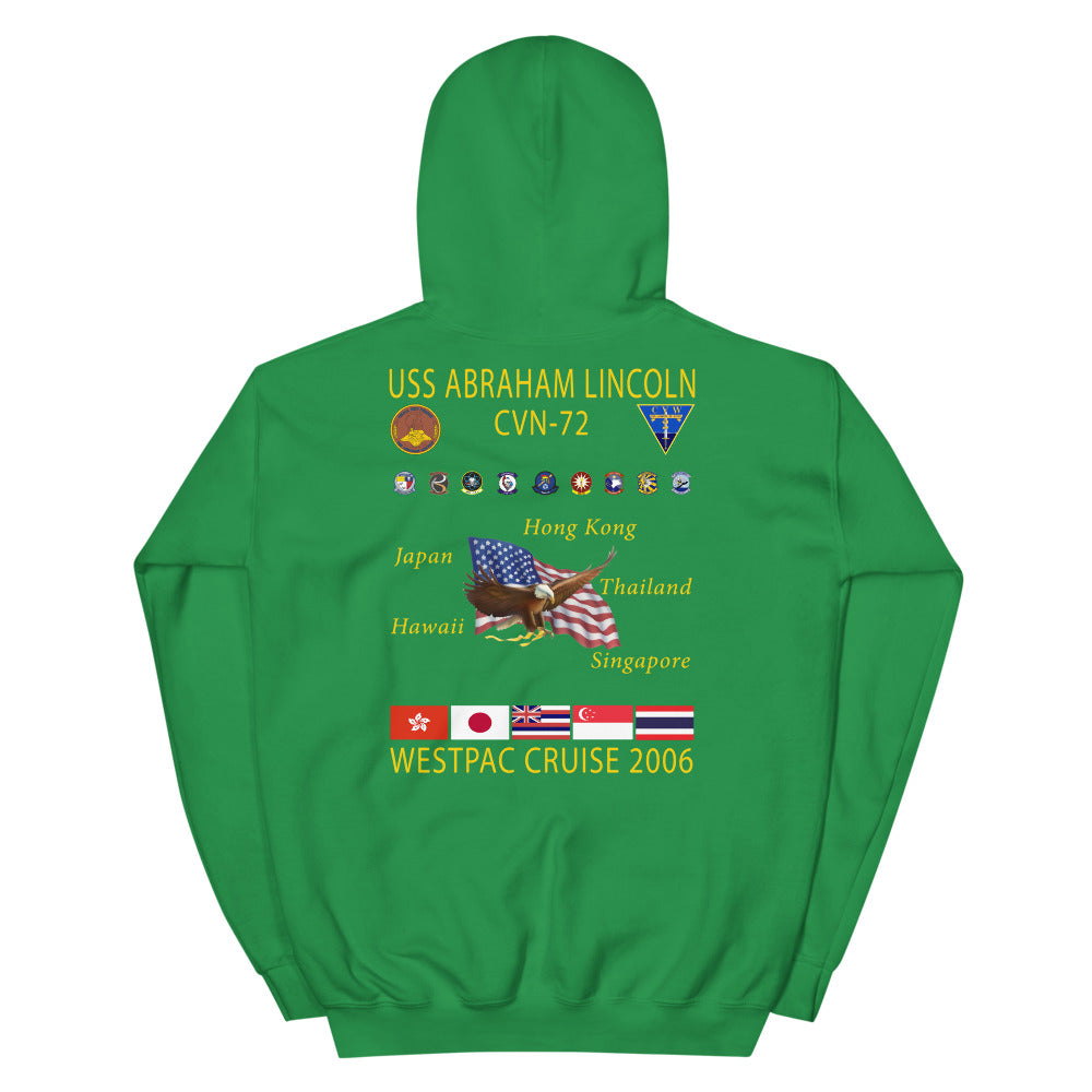 USS Abraham Lincoln (CVN-72) 2006 Cruise Hoodie