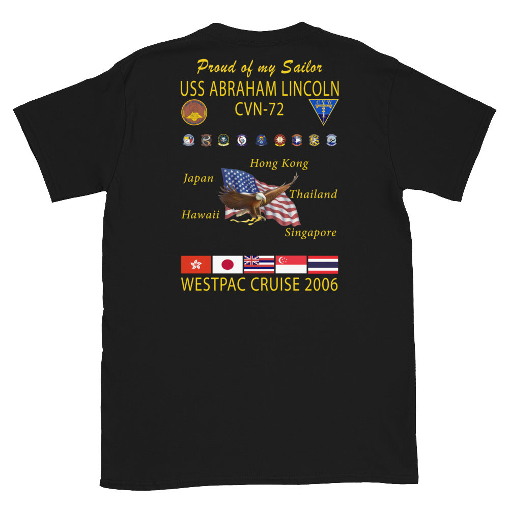 USS Abraham Lincoln (CVN-72) 2006 Cruise Shirt - Family