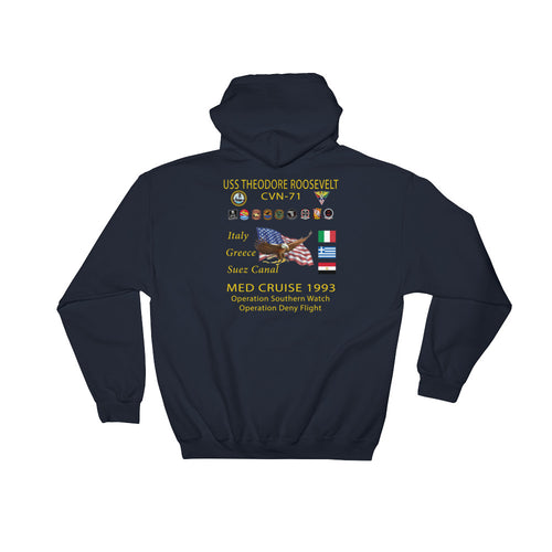 USS Theodore Roosevelt (CVN-71) 1993 Cruise Hoodie