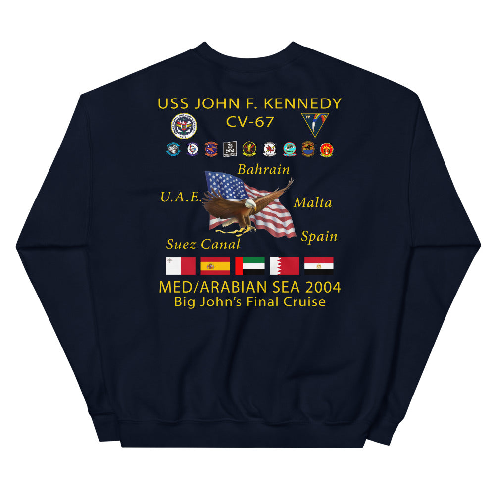 USS John F. Kennedy (CV-67) 2004 Final Cruise Sweatshirt