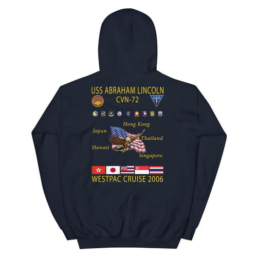 USS Abraham Lincoln (CVN-72) 2006 Cruise Hoodie