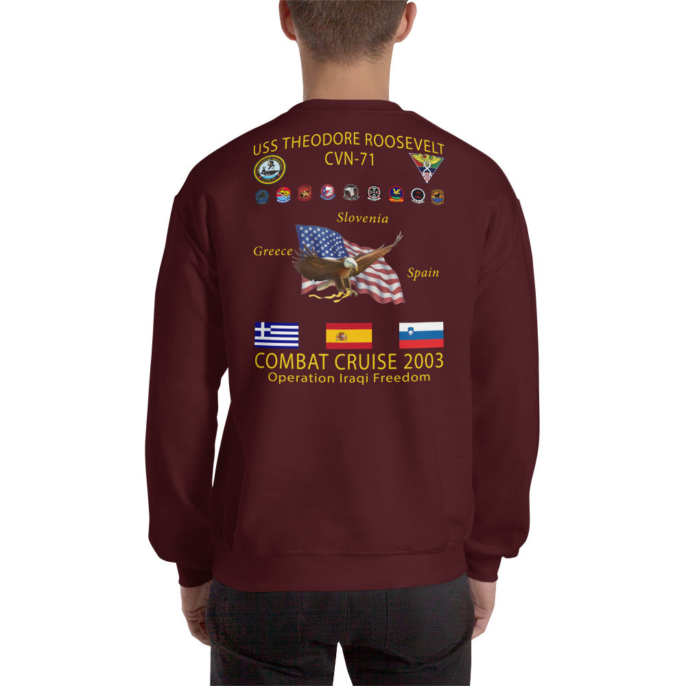 USS Theodore Roosevelt (CVN-71) 2003 Cruise Sweatshirt