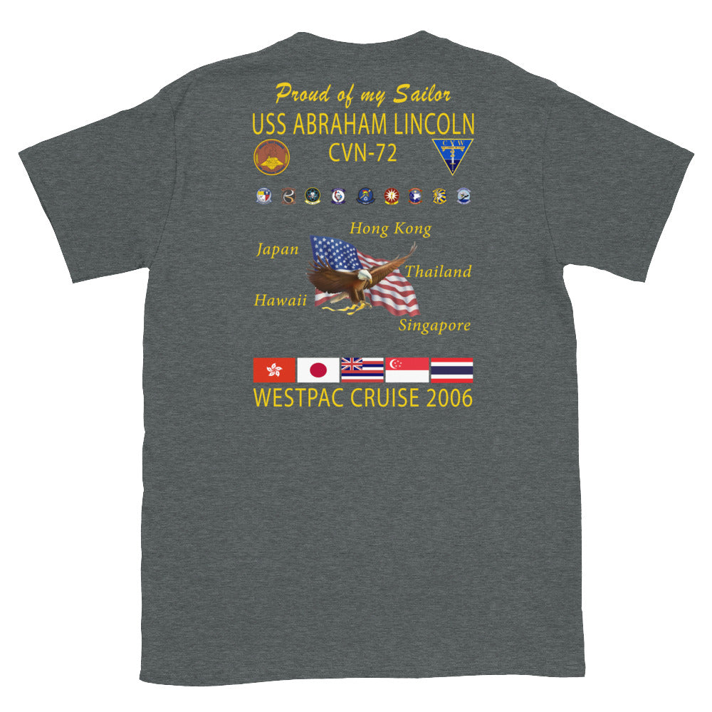 USS Abraham Lincoln (CVN-72) 2006 Cruise Shirt - Family