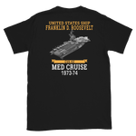 USS Franklin D. Roosevelt (CVA-42) 1973-74 MED CRUISE T-Shirt – back view, black