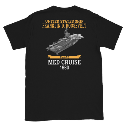 USS Franklin D. Roosevelt (CVA-42) 1960 MED CRUISE T-Shirt – back view, black