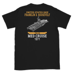 USS Franklin D. Roosevelt (CVA-42) 1971 MED CRUISE T-Shirt – back view, black
