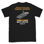 USS Franklin D. Roosevelt (CV-42) 1976-77 MED CRUISE T-Shirt – back view, black