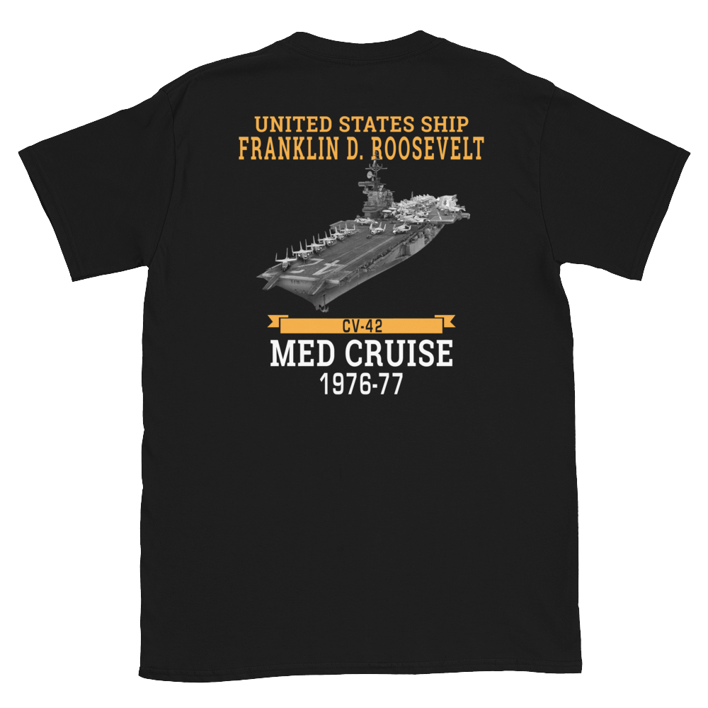 USS Franklin D. Roosevelt (CV-42) 1976-77 MED CRUISE T-Shirt – back view, black