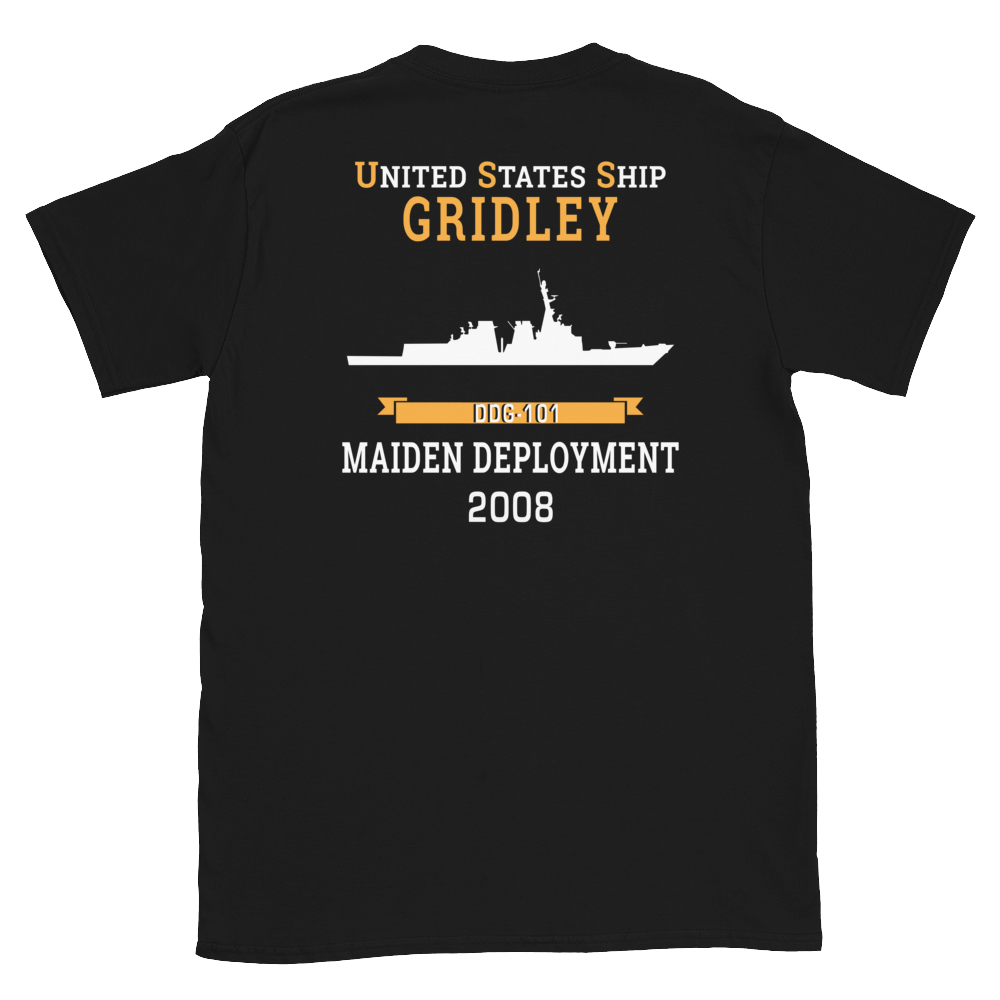 USS Gridley (DDG-101) 2008 MAIDEN DEPLOYMENT Short-Sleeve Unisex T-Shirt – back view, black