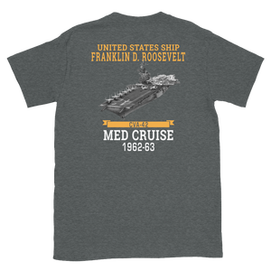 USS Franklin D. Roosevelt (CVA-42) 1962-63 MED CRUISE Short-Sleeve Unisex T-Shirt