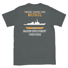 Load image into Gallery viewer, USS McFaul (DDG-74) 1999-2000 MAIDEN DEPLOYMENT Short-Sleeve Unisex T-Shirt