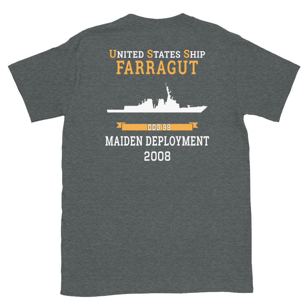 USS Farragut (DDG-99) 2008 MAIDEN DEPLOYMENT Short-Sleeve Unisex T-Shirt