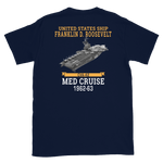 USS Franklin D. Roosevelt (CVA-42) 1962-63 MED CRUISE Short-Sleeve Unisex T-Shirt – back view, navy