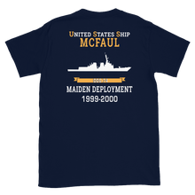 Load image into Gallery viewer, USS McFaul (DDG-74) 1999-2000 MAIDEN DEPLOYMENT Short-Sleeve Unisex T-Shirt