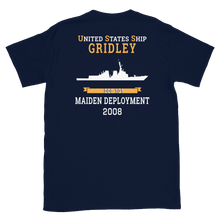 Load image into Gallery viewer, USS Gridley (DDG-101) 2008 MAIDEN DEPLOYMENT Short-Sleeve Unisex T-Shirt