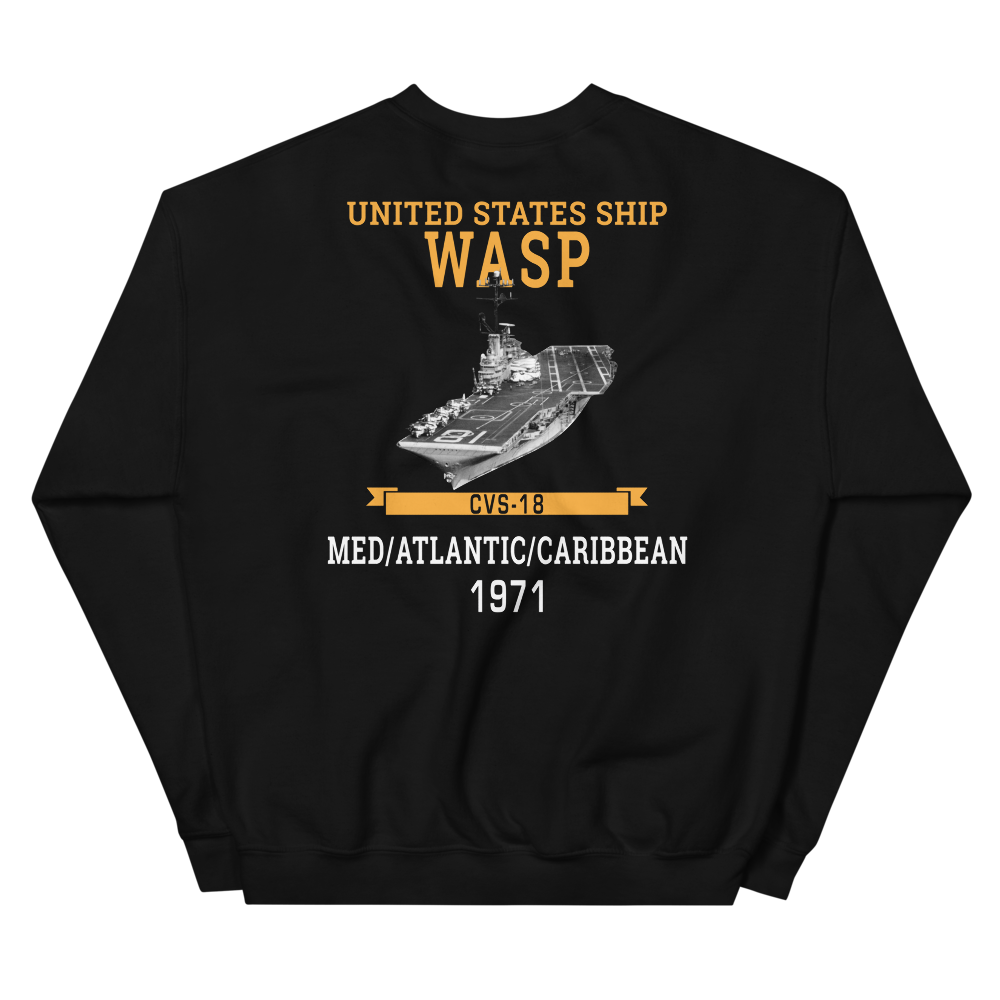 USS Wasp (CVS-18) 1971 MED/ATLANTIC/CARIBBEAN Unisex Sweatshirt – back view, black