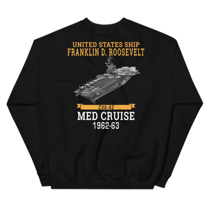 USS Franklin D. Roosevelt (CVA-42) 1962-63 MED CRUISE Unisex Sweatshirt – back view, black