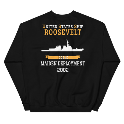 USS Roosevelt (DDG-80) 2002 MAIDEN DEPLOYMENT Unisex Sweatshirt – back view, black