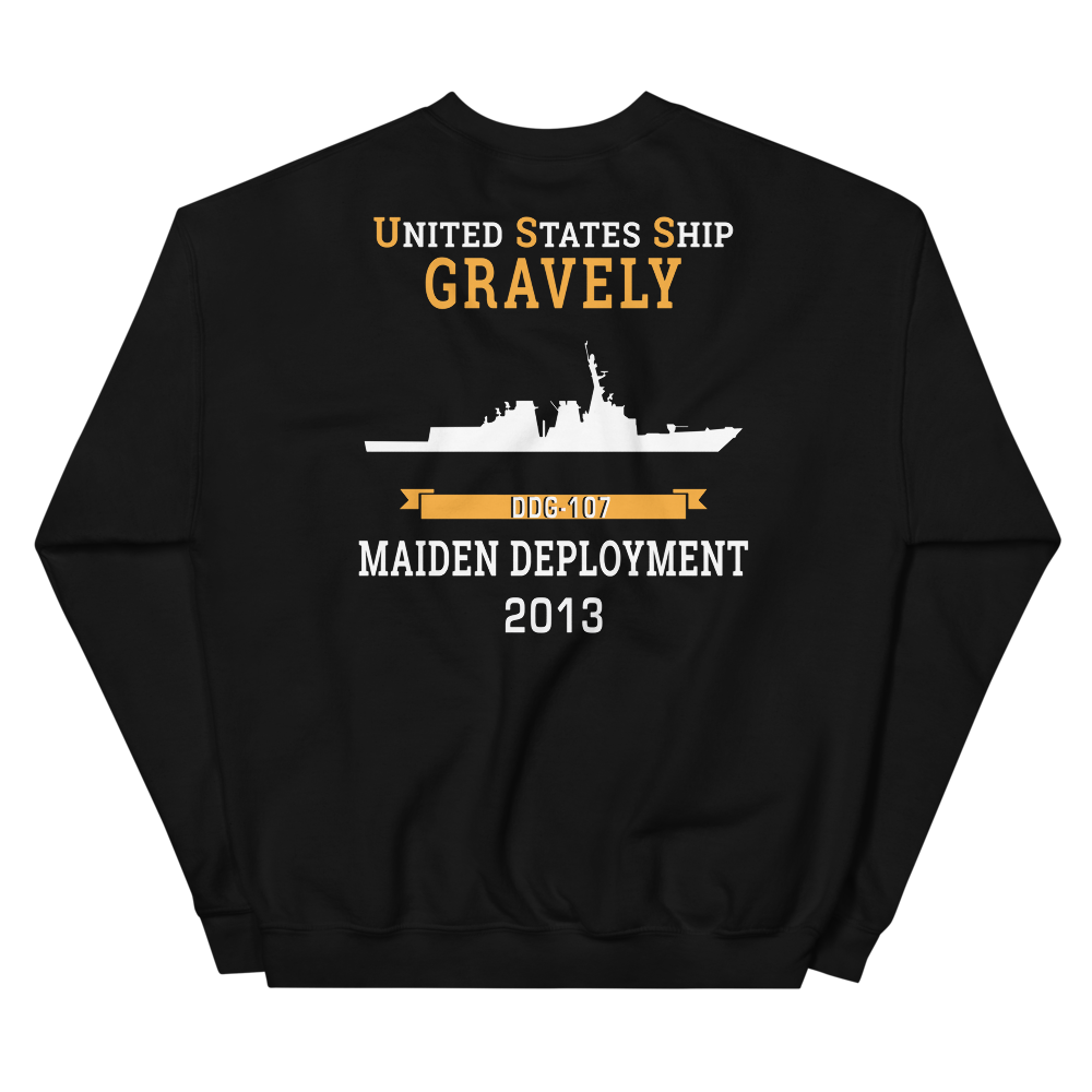 USS Gravely (DDG-107) 2013 MAIDEN DEPLOYMENT Unisex Sweatshirt