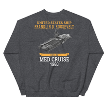 Load image into Gallery viewer, USS Franklin D. Roosevelt (CVA-42) 1960 MED CRUISE Sweatshirt