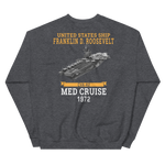 USS Franklin D. Roosevelt (CVA-42) 1972 MED CRUISE Sweatshirt – back view, heather