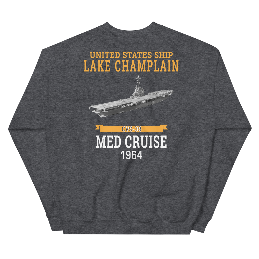 USS Lake Champlain (CVS-39) 1964 MED CRUISE Sweatshirt – back view, heather