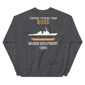 USS Ross (DDG-71) 1999 MAIDEN DEPLOYMENT Unisex Sweatshirt