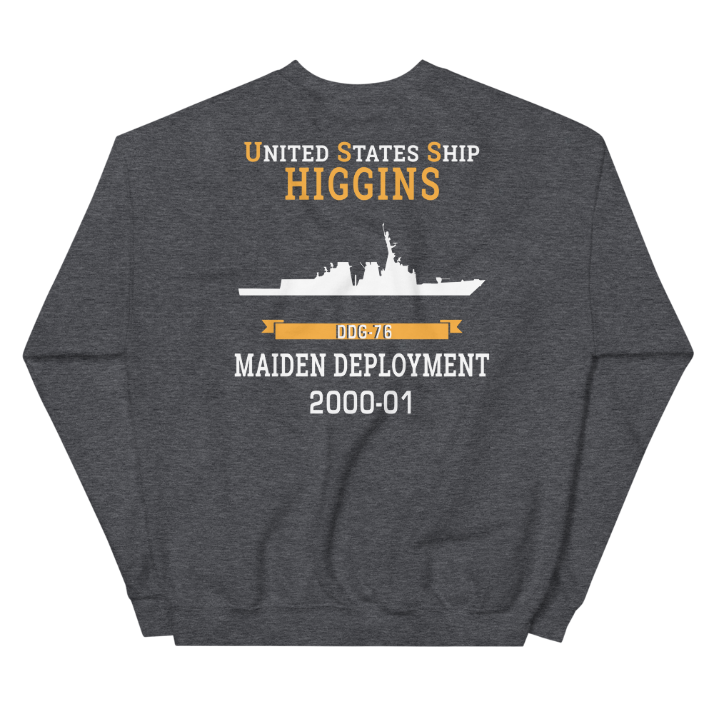 USS Higgins (DDG-76) 2000-01 MAIDEN DEPLOYMENT Unisex Sweatshirt