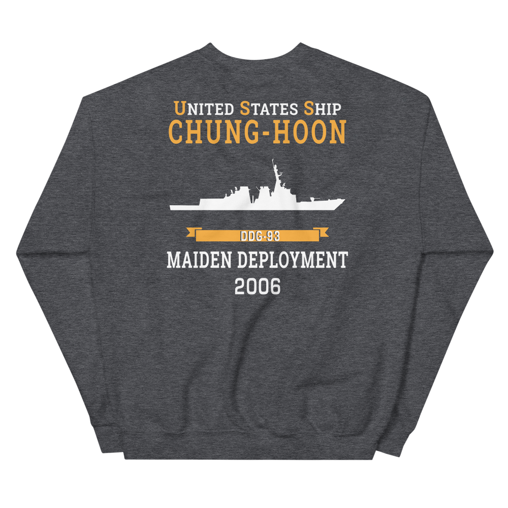 USS Chung-Hoon (DDG-93) 2006 MAIDEN DEPLOYMENT Unisex Sweatshirt – back view, heather