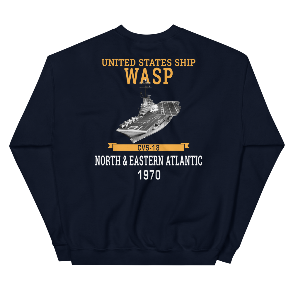 USS Wasp (CVS-18) 1970 N. & EASTERN ATLANTIC Unisex Sweatshirt – back view, navy