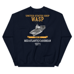 USS Wasp (CVS-18) 1971 MED/ATLANTIC/CARIBBEAN Unisex Sweatshirt – back view, navy