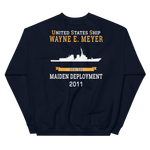 USS Wayne E. Meyer (DDG-108) 2011 MAIDEN DEPLOYMENT Unisex Sweatshirt – back view, navy