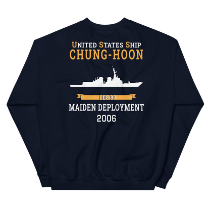 USS Chung-Hoon (DDG-93) 2006 MAIDEN DEPLOYMENT Unisex Sweatshirt – back view, navy