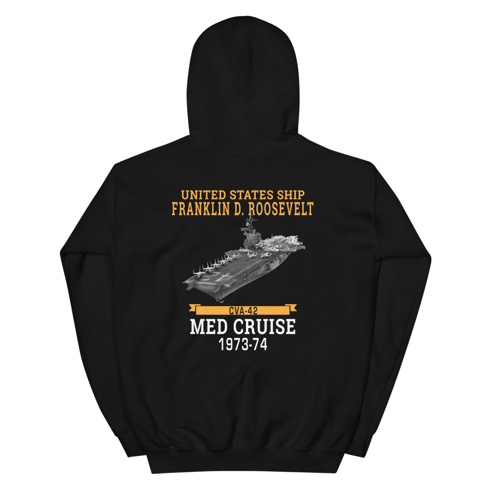 USS Franklin D. Roosevelt (CVA-42) 1973-74 MED CRUISE Hoodie – back view, black