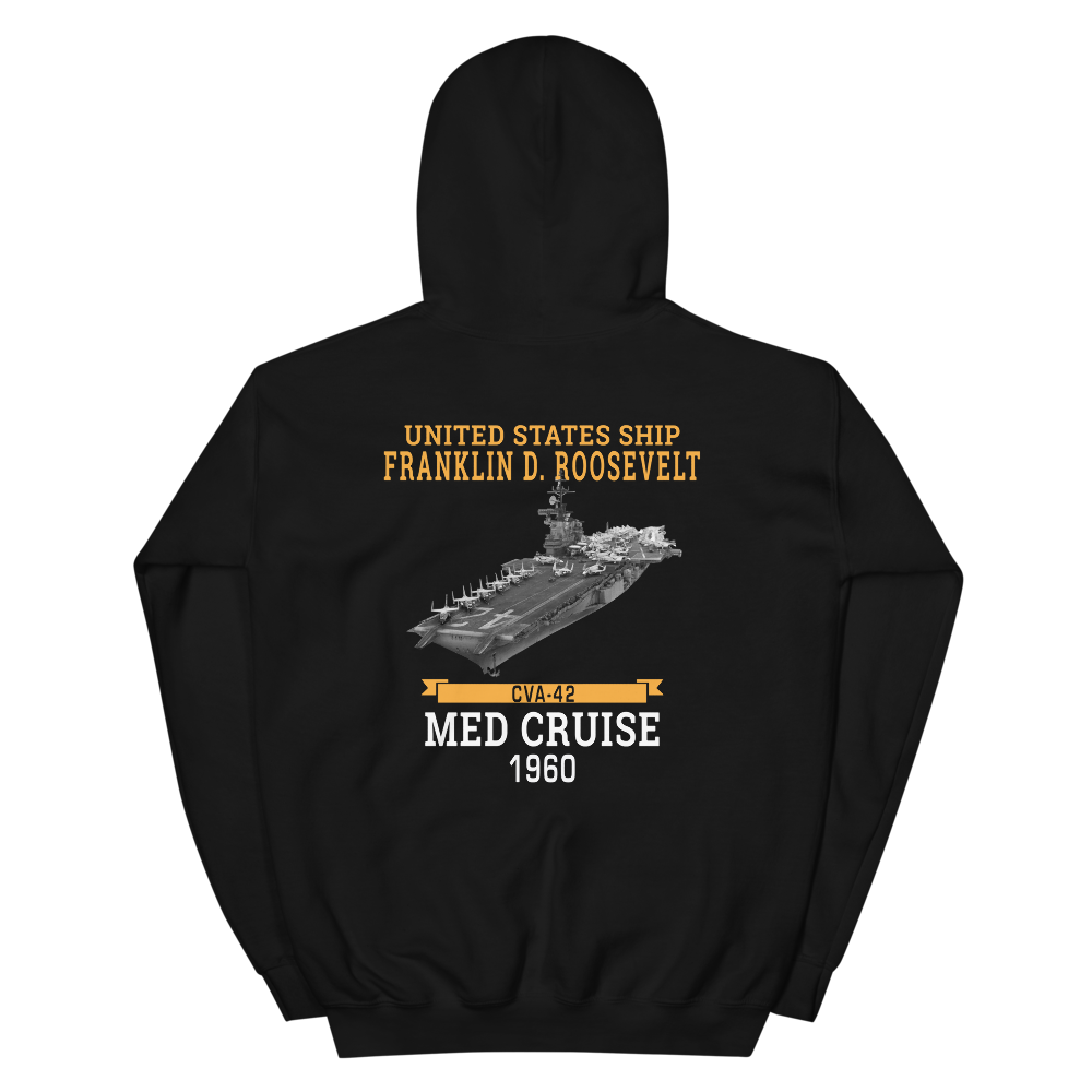 USS Franklin D. Roosevelt (CVA-42) 1960 MED CRUISE Hoodie – back view, black