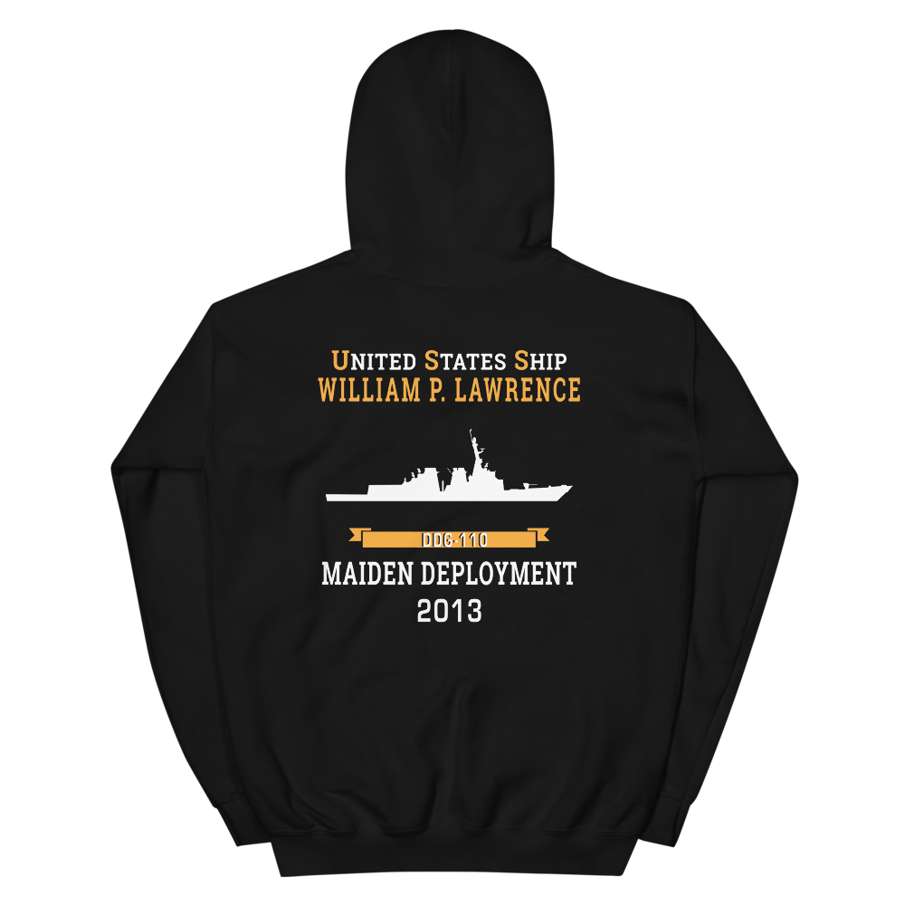 USS William P. Lawrence (DDG-110) 2013 MAIDEN DEPLOYMENT Unisex Hoodie – back view, black