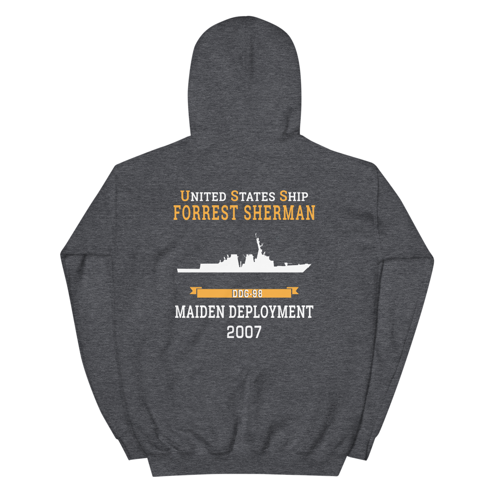 USS Forrest Sherman (DDG-98) 2007 MAIDEN DEPLOYMENT Unisex Hoodie