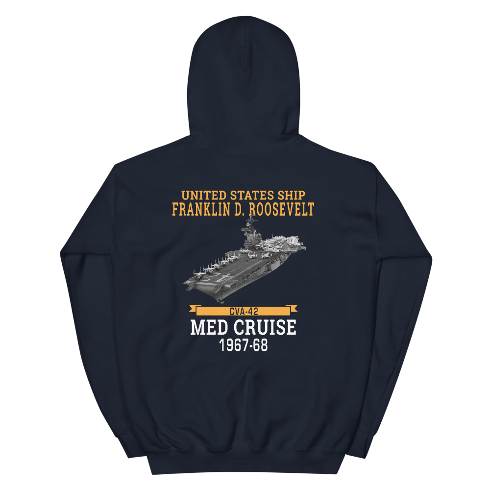 USS Franklin D. Roosevelt (CVA-42) 1967-68 MED CRUISE Hoodie – back view, navy